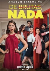 De brutas nada - Season 1