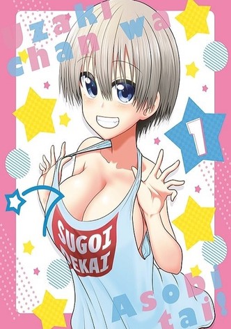 Watch Uzaki-chan Wants to Hang Out! (Original Japanese Version