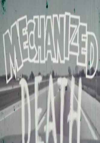 Mechanized Death