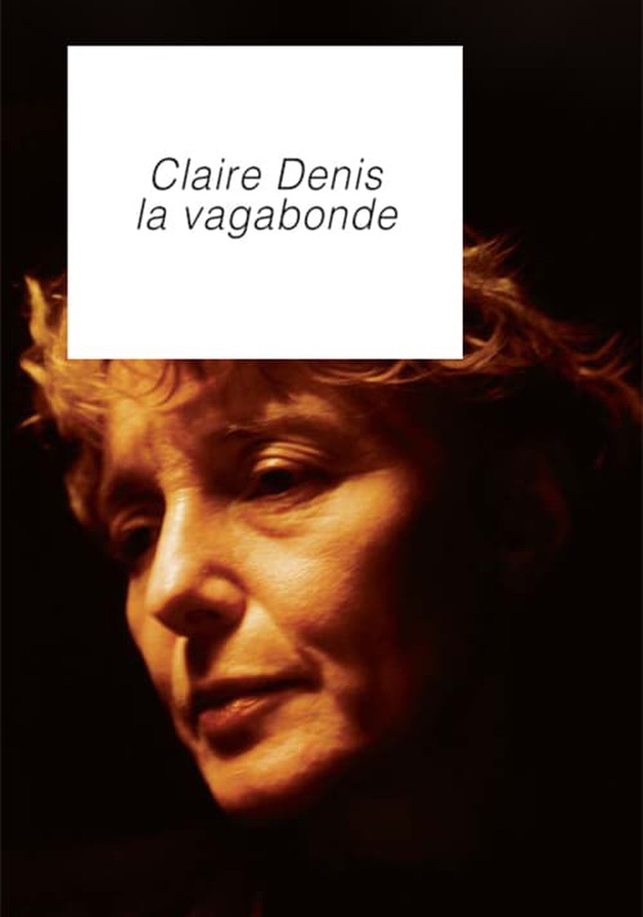Claire Denis, The Vagabond