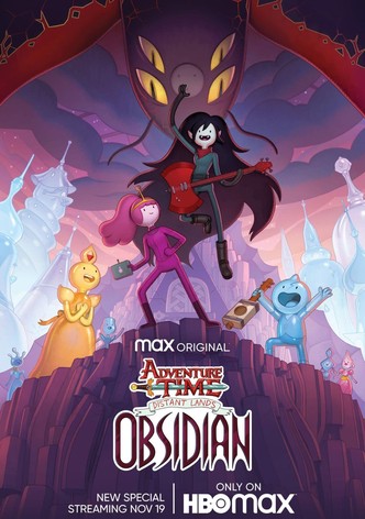 Adventure Time: Distant Lands - Obsidian