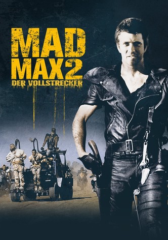 Mad Max II - Der Vollstrecker