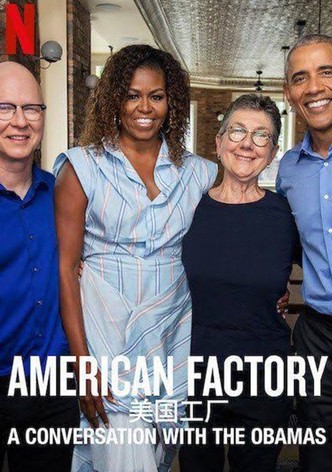American Factory: Ein Gespräch mit den Obamas