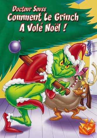 Comment le Grinch a volé Noël !