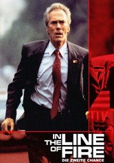 In the Line of Fire - Die zweite Chance