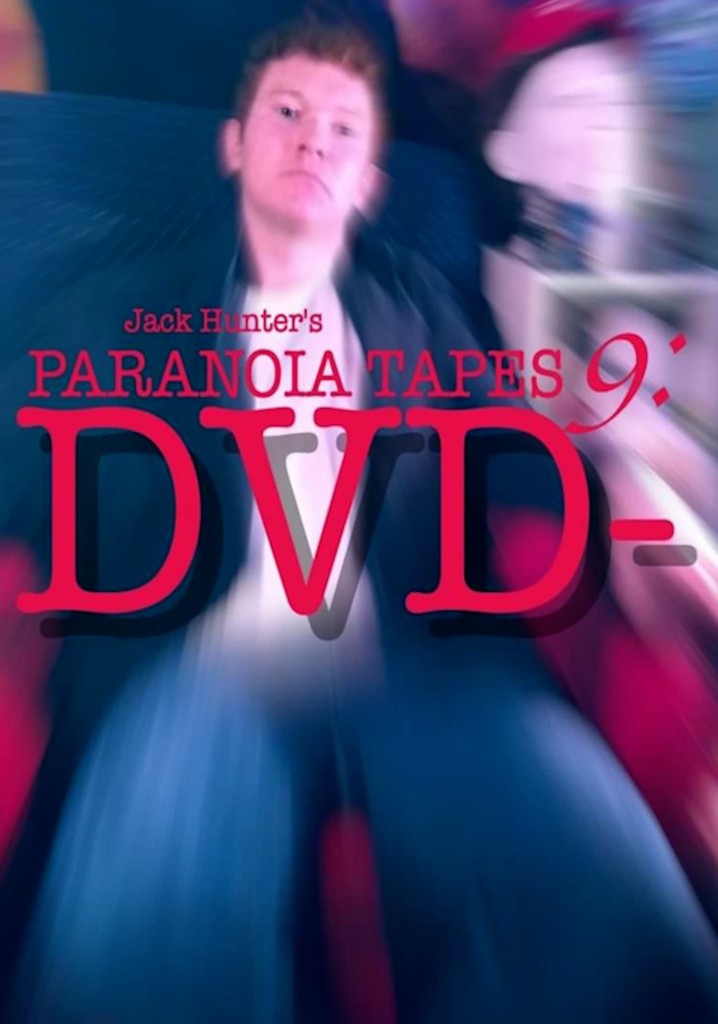 Paranoia Tapes 9: DVD-