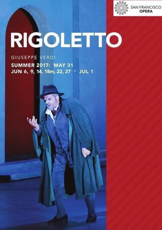 San Francisco Opera: Verdi's Rigoletto