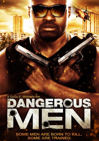 Dangerous Men: First Chapter