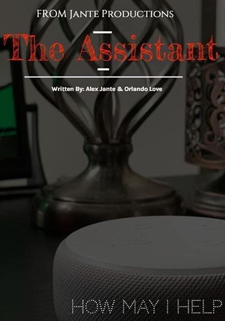 The Assistant
