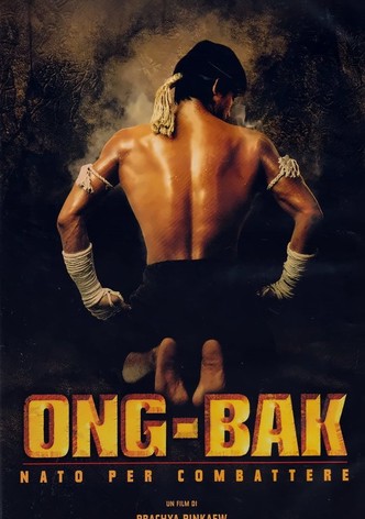 Ong-Bak - Nato per combattere