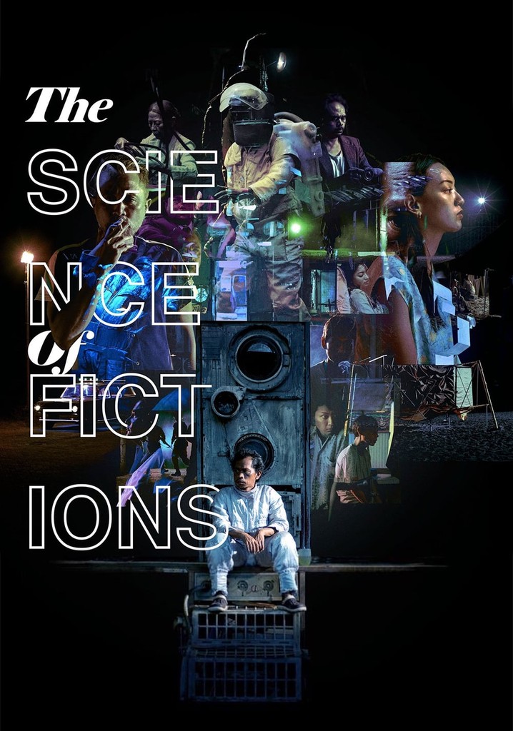 The Science of Fictions
