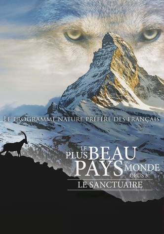 Le plus beau pays du monde 3 : Le sanctuaire