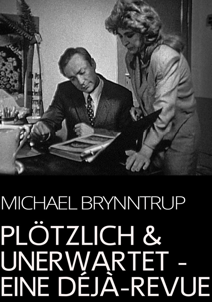 Plötzlich und unerwartet