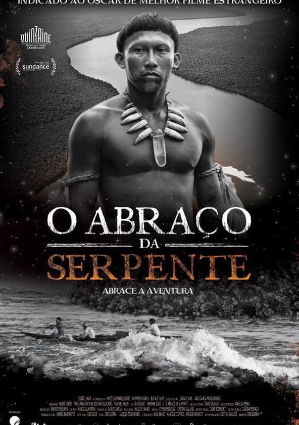 O Abraço da Serpente filme - Veja onde assistir