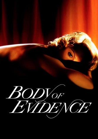 Body of Evidence - hyytävä syleily