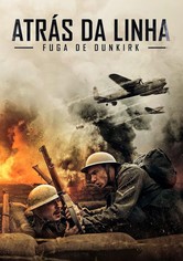 Atrás da Linha: Fuga para Dunkirk