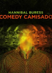 Hannibal Buress: Comedy Camisado