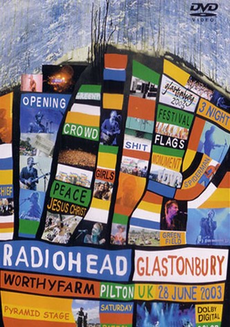 Radiohead: Glastonbury 2003