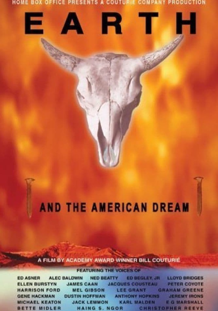 Earth and the American Dream