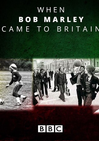 When Bob Marley Came to Britain