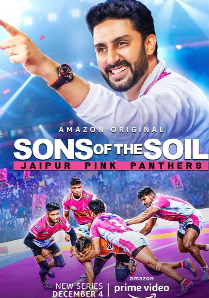 Sons Of The Soil Jaipur Pink Panthers Season Streaming