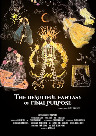 The Beautiful Fantasy of Final Purpose