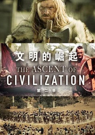 The Ascent of Civilization