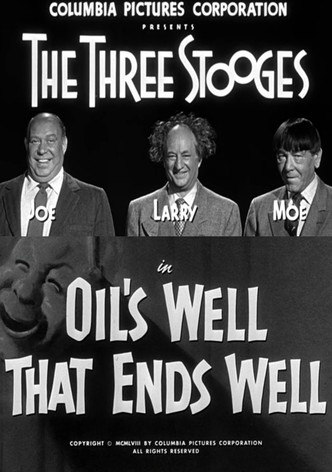 Oil's Well That Ends Well