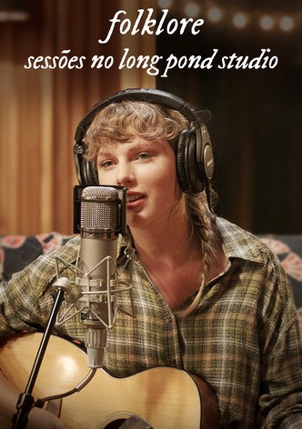 Taylor Swift: Folklore - Sessões no Long Pond Studio