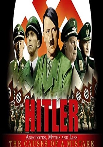 Hitler Anecdotes, Myths And Lies