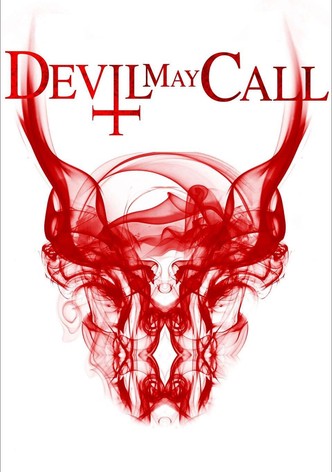 Devil May Call