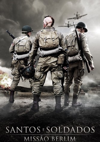 Santos e Soldados: Missão Berlim