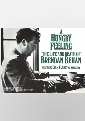 A Hungry Feeling: The Life and Death of Brendan Behan
