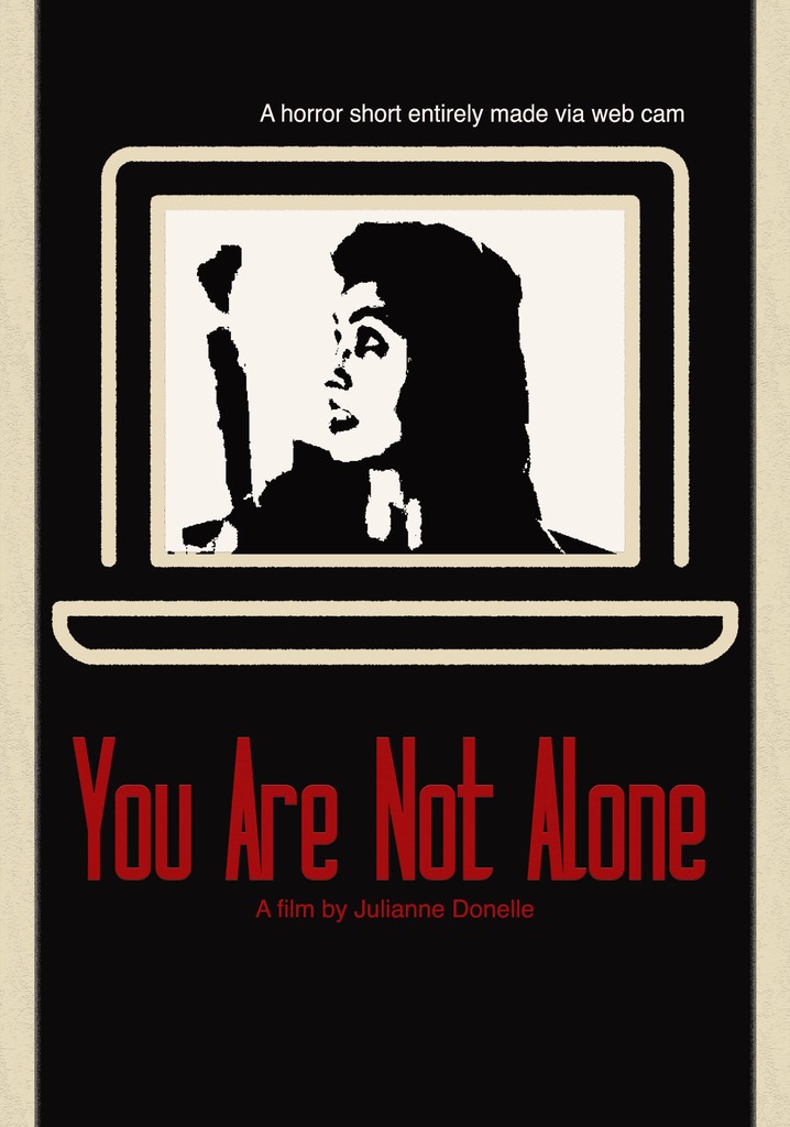 You Are Not Alone