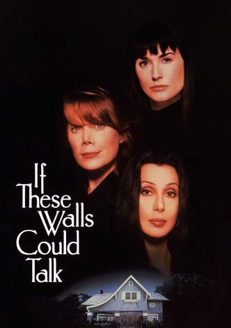 If These Walls Could Talk