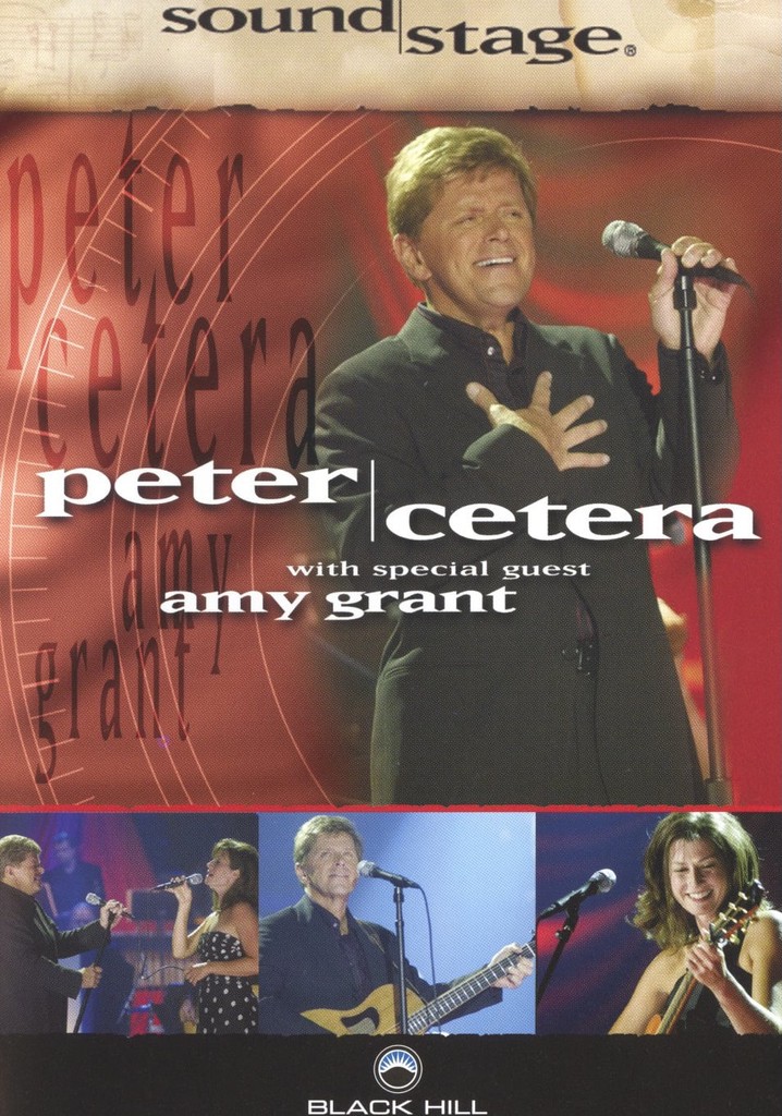 SoundStage Presents | Peter Cetera with special guest Amy Grant