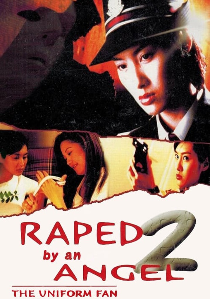 Raped by an Angel 2: The Uniform Fan