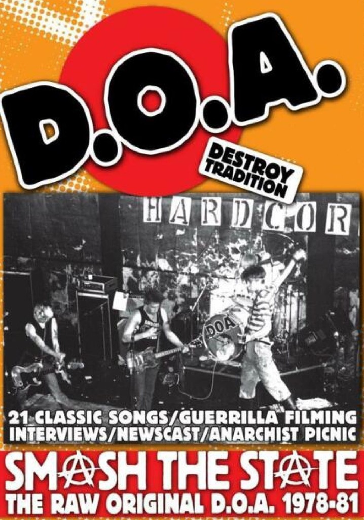 Smash the State: The Raw Original D.O.A. 1978-1981