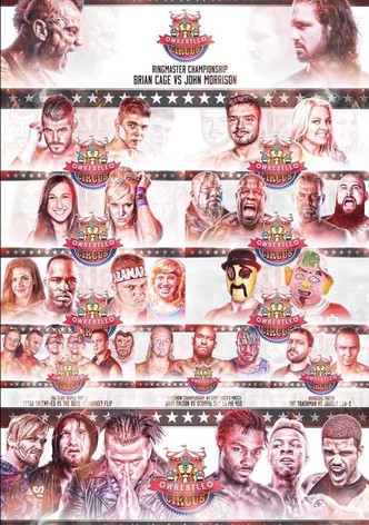 WrestleCircus Battle At The Big Top