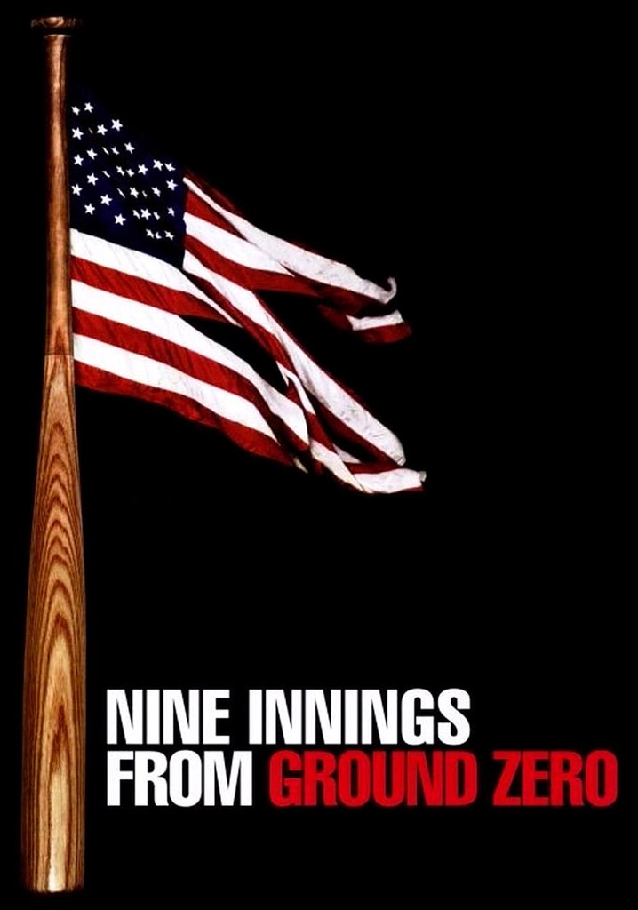 Nine Innings from Ground Zero