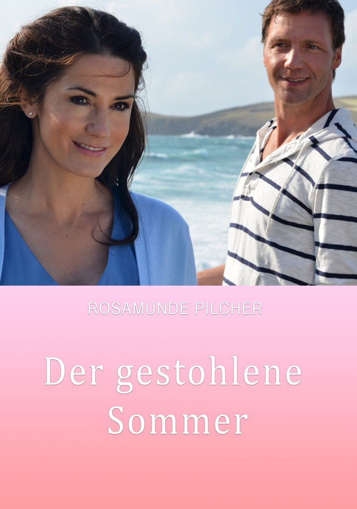 Rosamunde Pilcher: Der gestohlene Sommer
