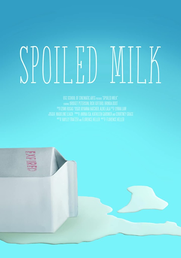 Spoiled Milk