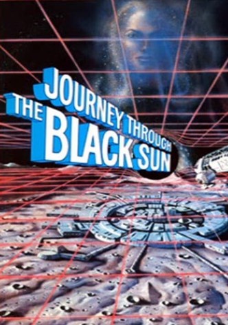 Journey Through the Black Sun