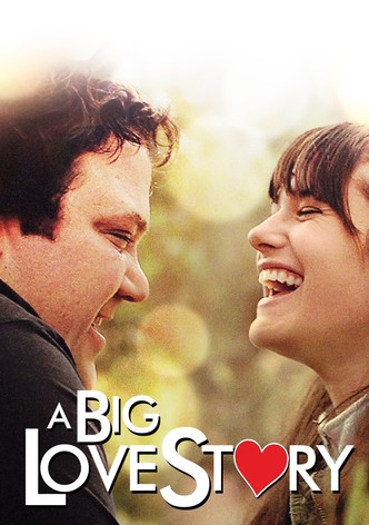 A BIG Love Story