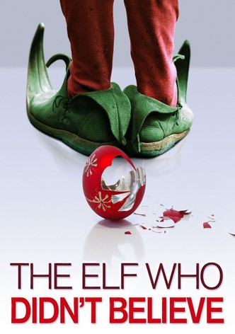 The Elf Who Didn't Believe