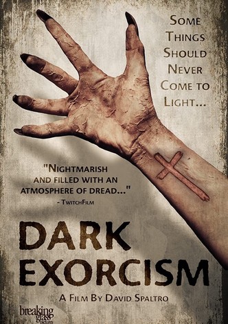 Dark Exorcism