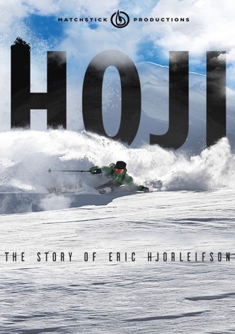 Hoji: The Story of Eric Hjorleifson