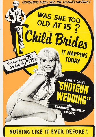 Shotgun Wedding