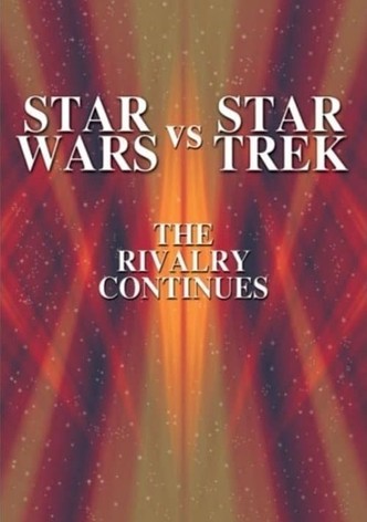 Hollywood Rivals: Star Wars vs. Star Trek