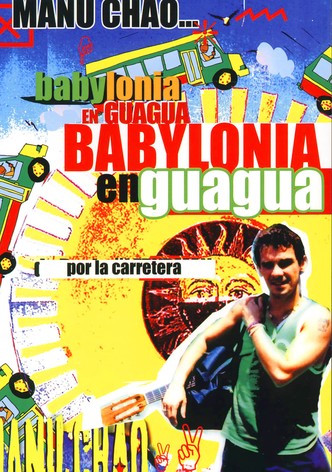 Manu Chao Babylonia En Guagua